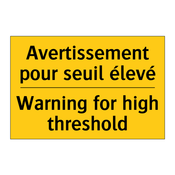 Avertissement pour seuil élevé - Warning for high threshold