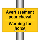 Avertissement pour cheval - Warning for horse