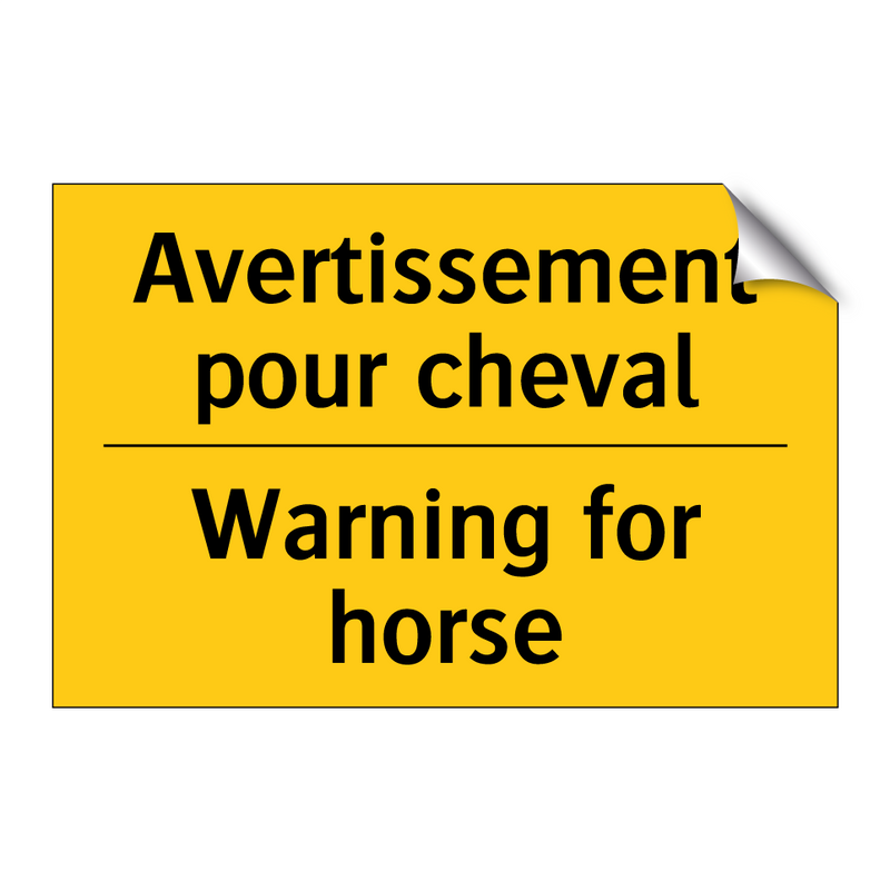 Avertissement pour cheval - Warning for horse