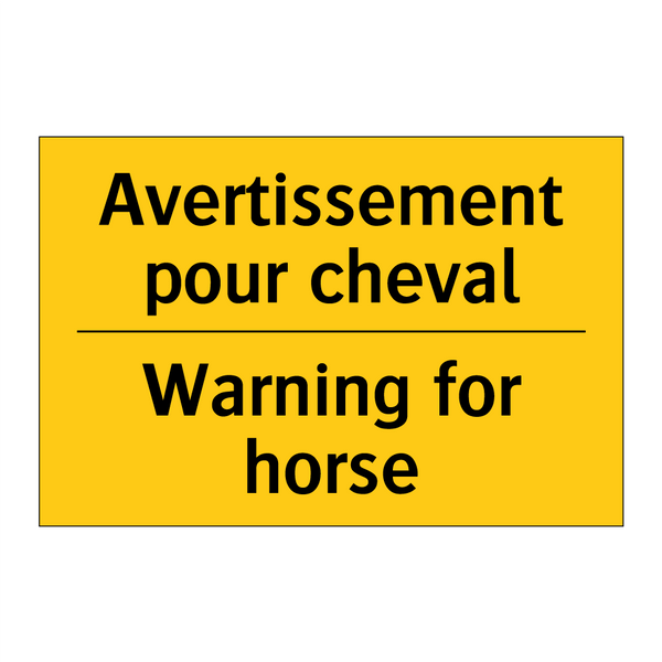 Avertissement pour cheval - Warning for horse