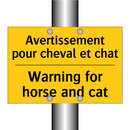 Avertissement pour cheval et chat /.../ - Warning for horse and cat