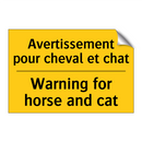 Avertissement pour cheval et chat /.../ - Warning for horse and cat