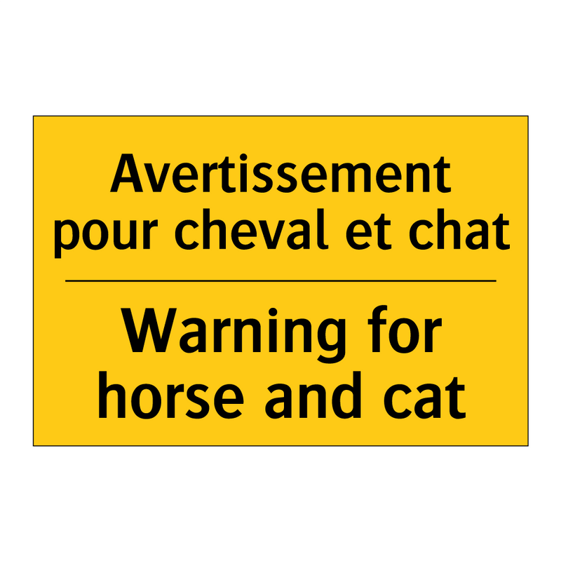 Avertissement pour cheval et chat /.../ - Warning for horse and cat