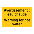Avertissement : eau chaude - Warning for hot water
