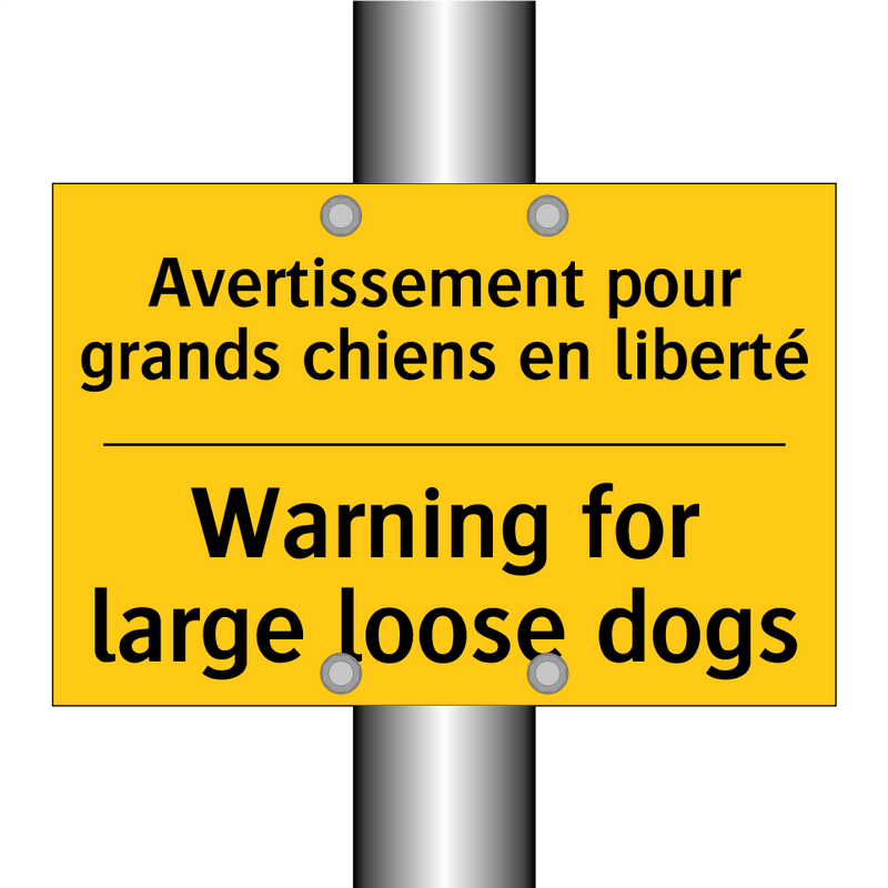 Avertissement pour grands chiens  /.../ - Warning for large loose dogs