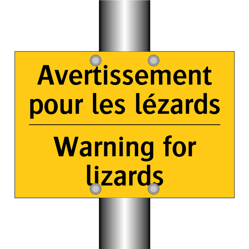 Avertissement pour les lézards - Warning for lizards