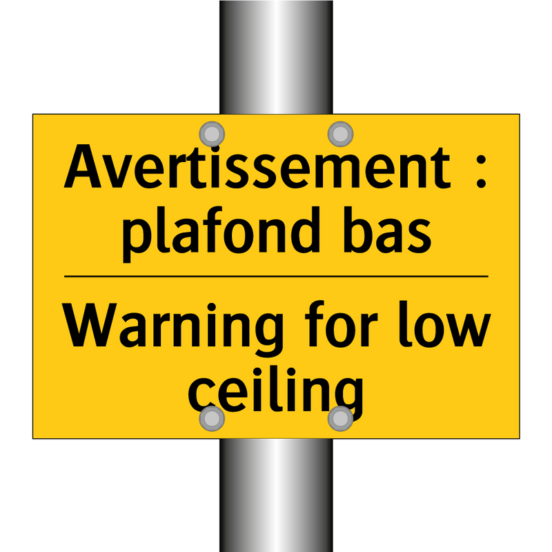 Avertissement : plafond bas - Warning for low ceiling