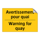 Avertissement pour quai - Warning for quay