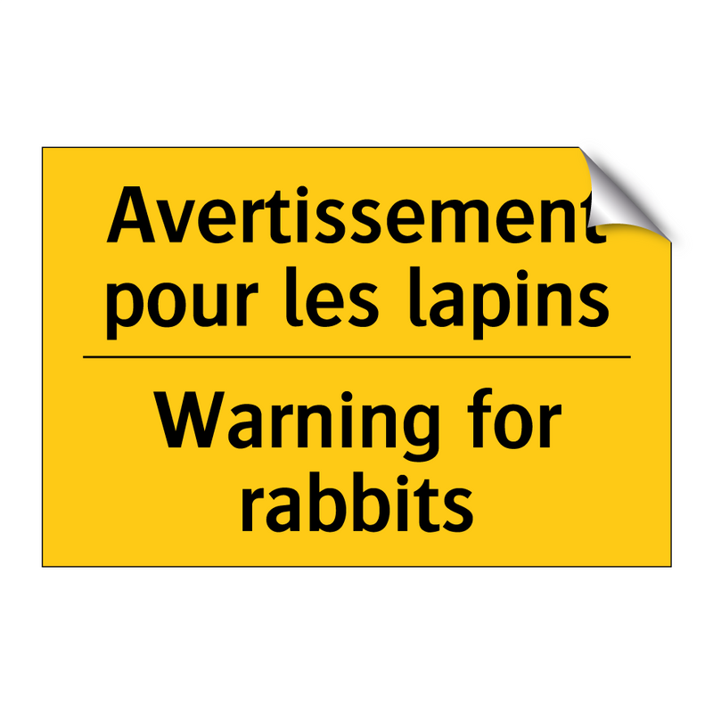 Avertissement pour les lapins - Warning for rabbits
