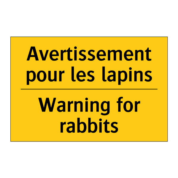 Avertissement pour les lapins - Warning for rabbits