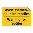 Avertissement pour les reptiles /.../ - Warning for reptiles