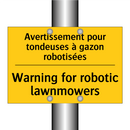 Avertissement pour tondeuses à  /.../ - Warning for robotic lawnmowers