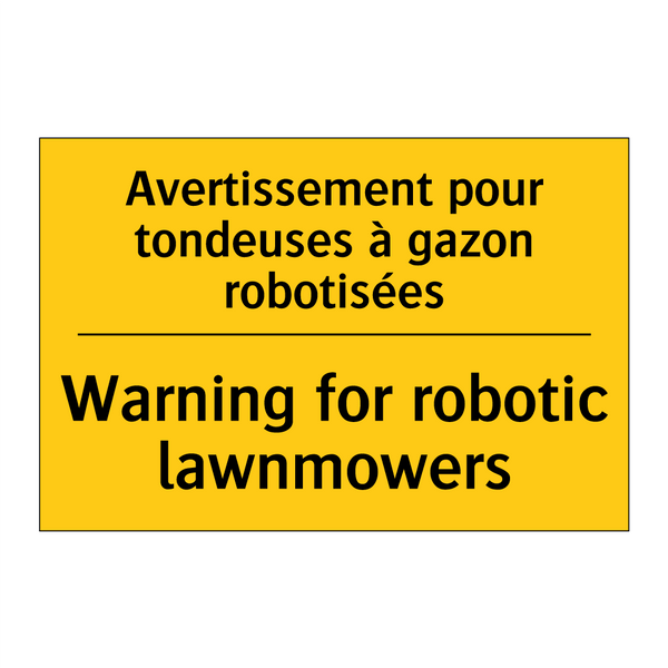 Avertissement pour tondeuses à  /.../ - Warning for robotic lawnmowers