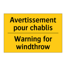Avertissement pour chablis - Warning for windthrow