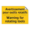 Avertissement pour outils rotatifs /.../ - Warning for rotating tools