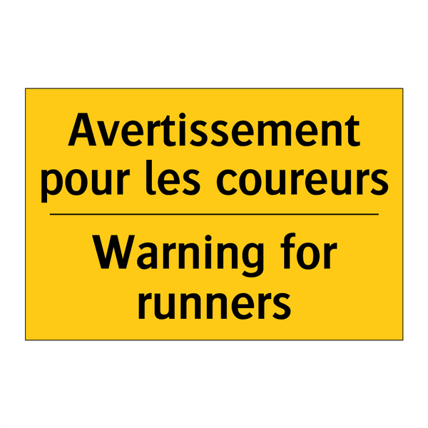 Avertissement pour les coureurs /.../ - Warning for runners