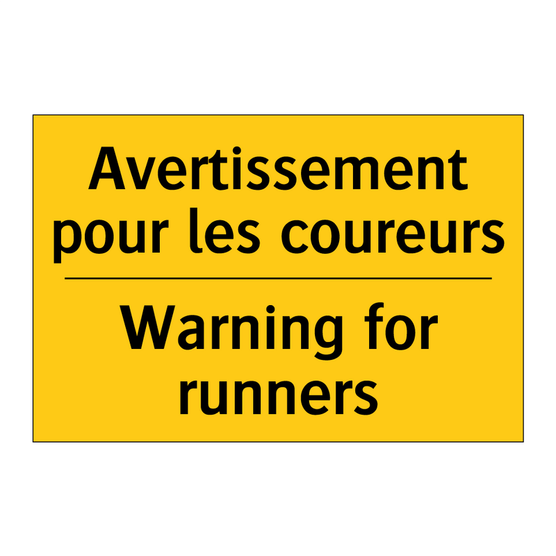 Avertissement pour les coureurs /.../ - Warning for runners