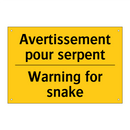 Avertissement pour serpent - Warning for snake
