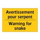 Avertissement pour serpent - Warning for snake