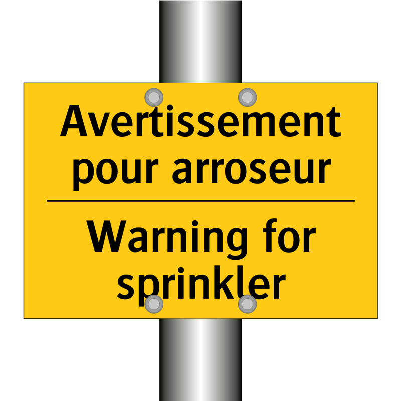 Avertissement pour arroseur - Warning for sprinkler