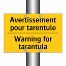 Avertissement pour tarentule - Warning for tarantula
