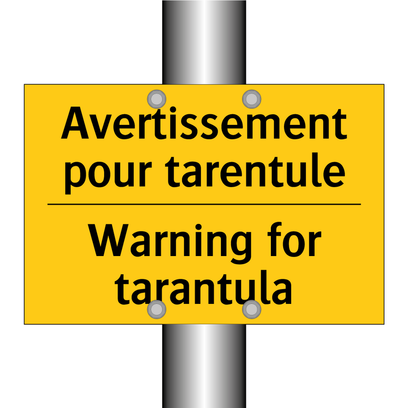 Avertissement pour tarentule - Warning for tarantula
