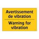 Avertissement de vibration - Warning for vibration