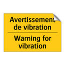 Avertissement de vibration - Warning for vibration