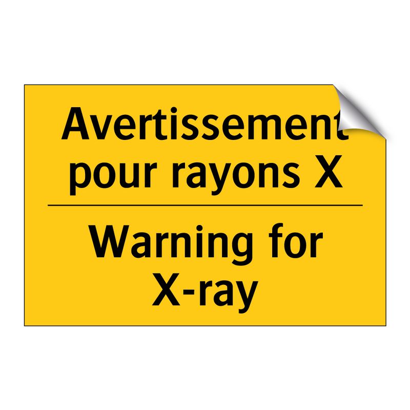 Avertissement pour rayons X - Warning for X-ray