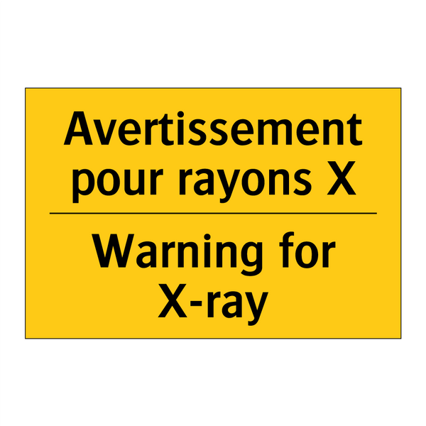 Avertissement pour rayons X - Warning for X-ray