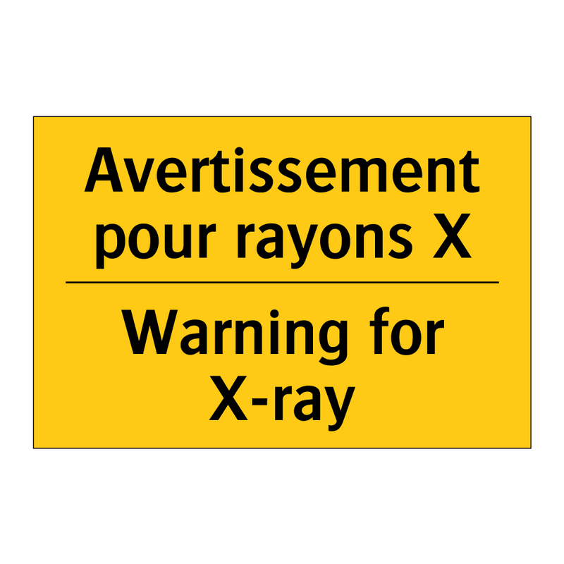 Avertissement pour rayons X - Warning for X-ray