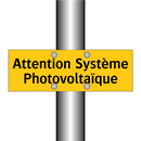 Attention Système Photovoltaïque