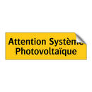 Attention Système Photovoltaïque