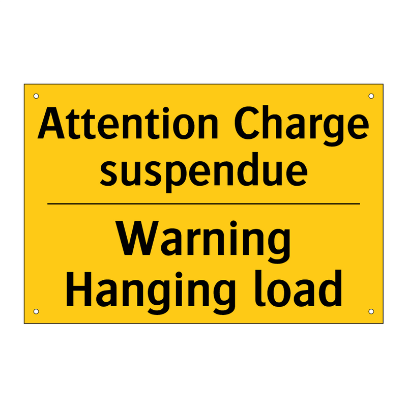 Attention Charge suspendue - Warning Hanging load