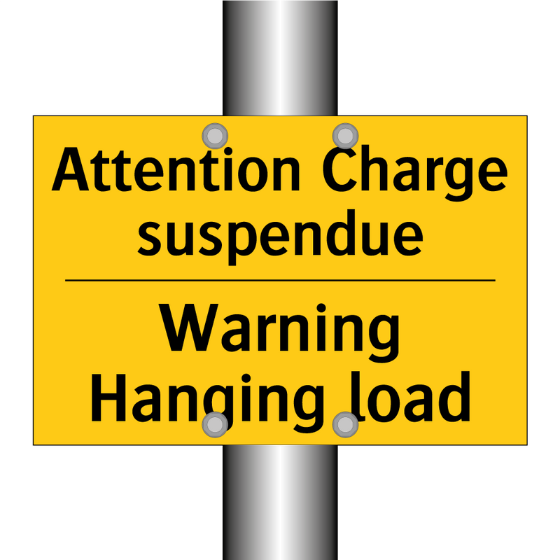 Attention Charge suspendue - Warning Hanging load