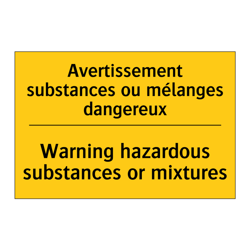 Avertissement substances ou mélanges  /.../ - Warning hazardous substances or  /.../