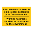 Avertissement substances ou mélanges  /.../ - Warning hazardous substances or  /.../