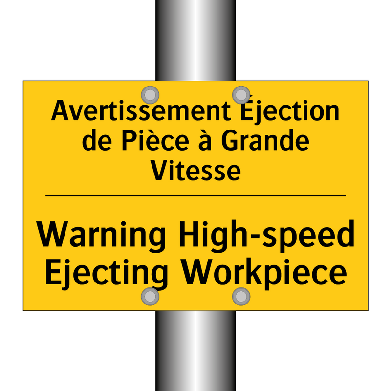 Avertissement Éjection de Pièce  /.../ - Warning High-speed Ejecting Workpiece /.../