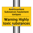 Avertissement Substances hautement  /.../ - Warning Highly toxic substances /.../