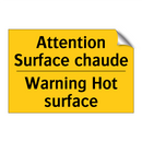 Attention Surface chaude - Warning Hot surface