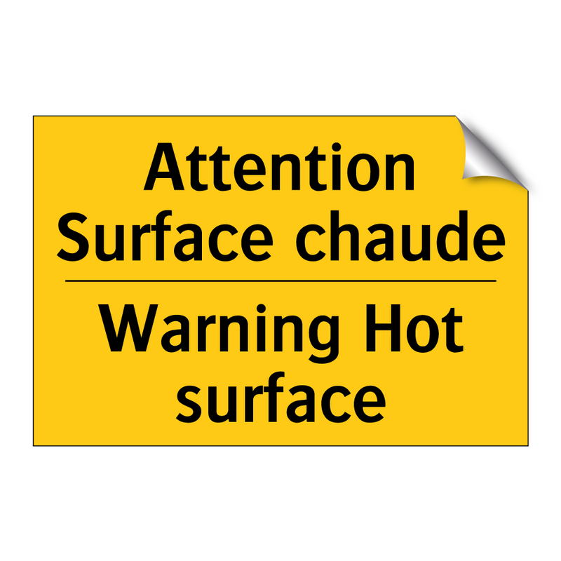 Attention Surface chaude - Warning Hot surface