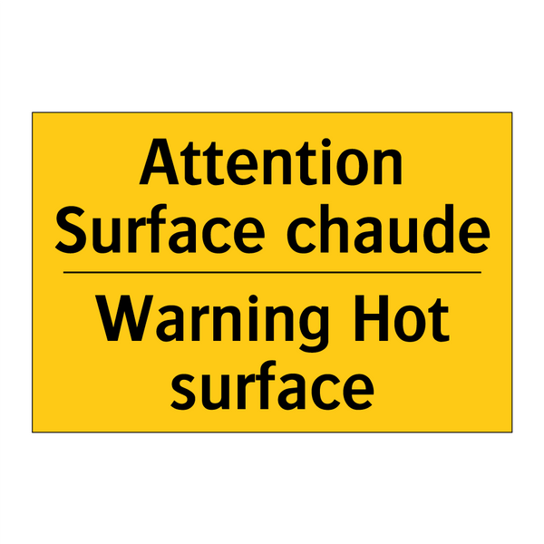 Attention Surface chaude - Warning Hot surface