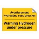 Avertissement Hydrogène sous pression /.../ - Warning Hydrogen under pressure /.../