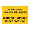Avertissement Hydrogène sous pression /.../ - Warning Hydrogen under pressure /.../