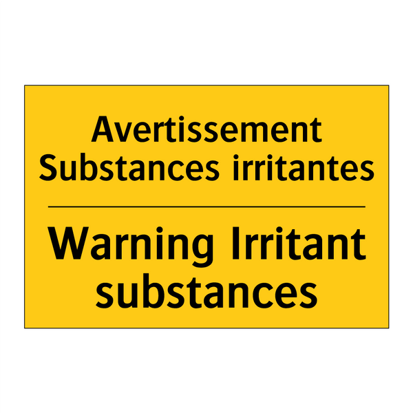 Avertissement Substances irritantes /.../ - Warning Irritant substances