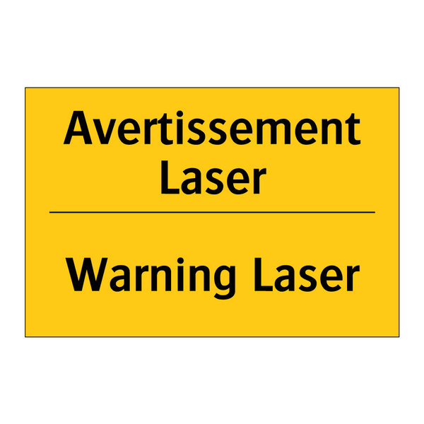 Avertissement Laser - Warning Laser