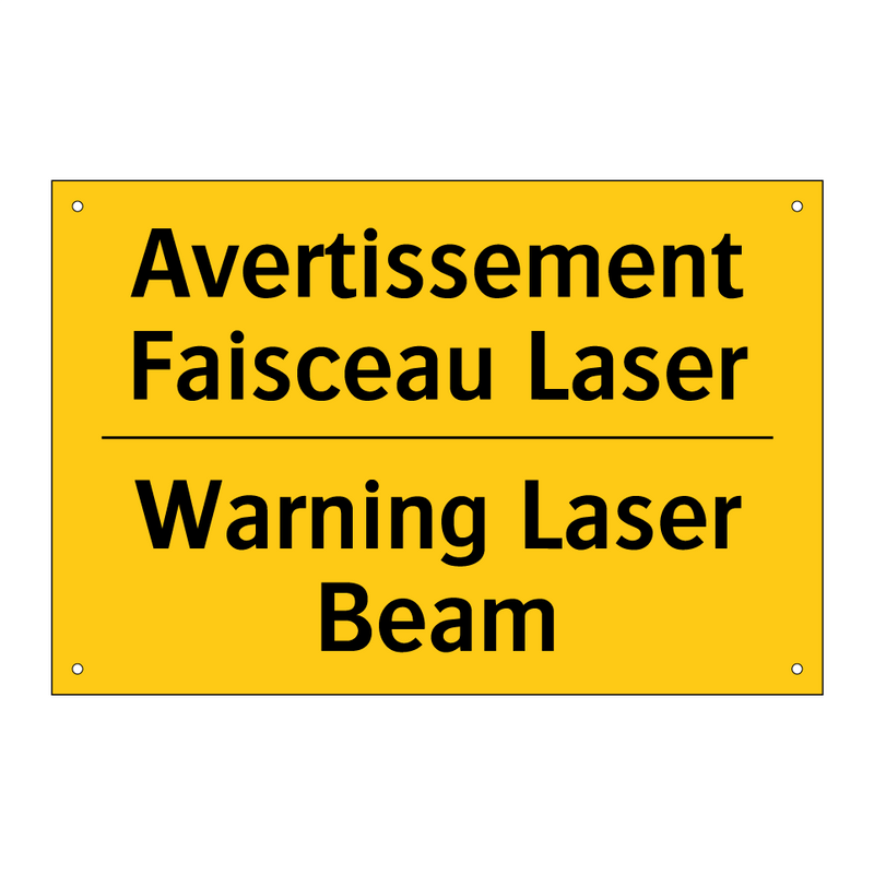 Avertissement Faisceau Laser - Warning Laser Beam