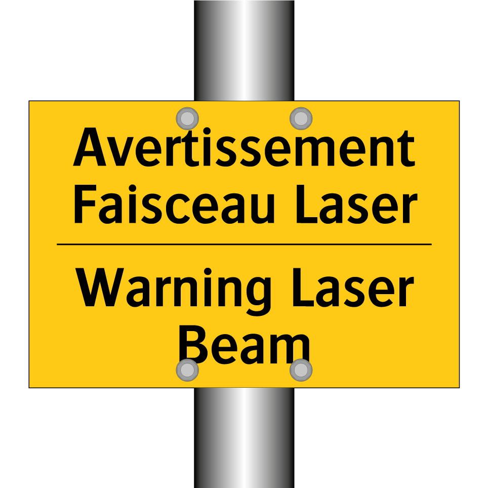 Avertissement Faisceau Laser - Warning Laser Beam