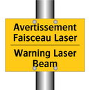 Avertissement Faisceau Laser - Warning Laser Beam