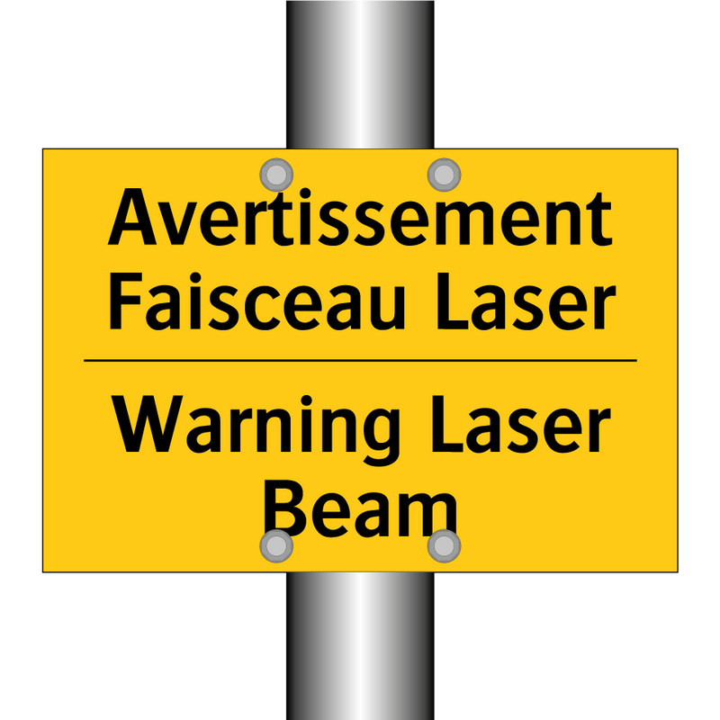 Avertissement Faisceau Laser - Warning Laser Beam